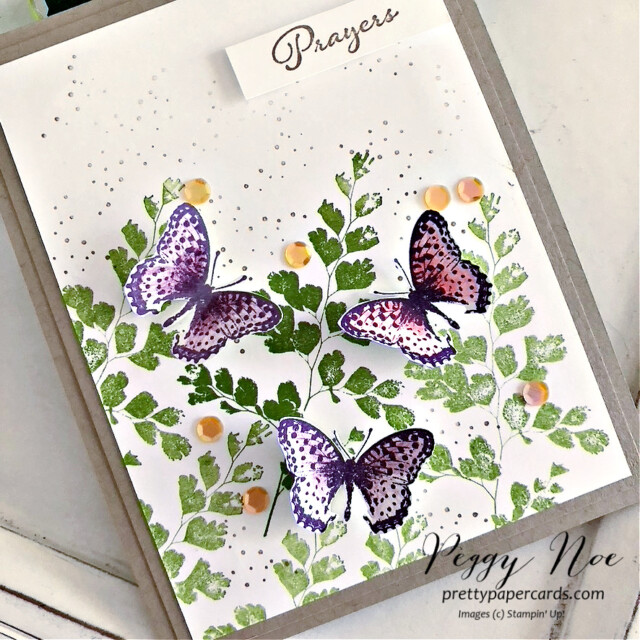 Handmade card made with the Positive Thoughts stamp set by Stampin' Up! created by Peggy Noe of Pretty Paper Cards #peggynoe #prettypapercards #stampinup #stampingup #positivethoughtsstampset #butterflycard #prayerscard