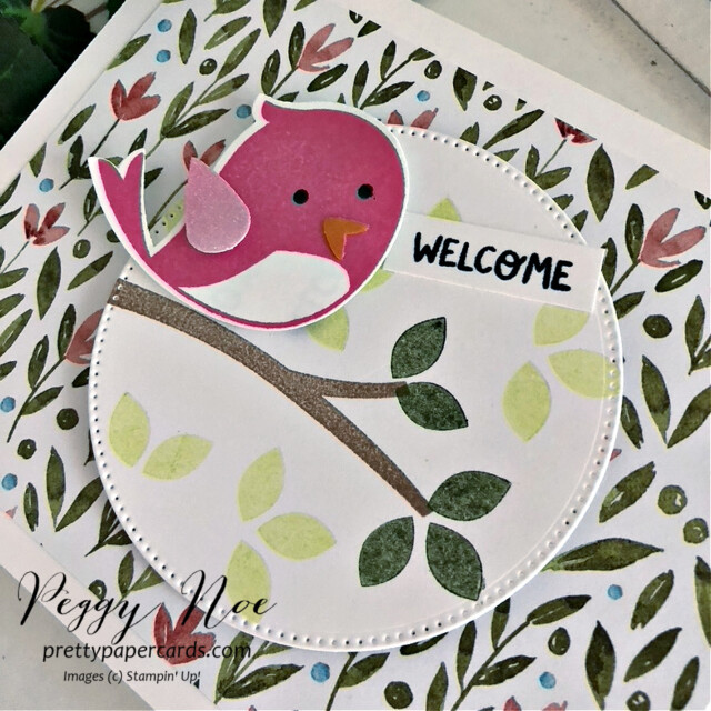 Handmade Welcome Card Made with the Sweet Songbird stamp set by Stampin' Up! created by Peggy Noe of Pretty Paper Cards #sweetsongbirds #stampinup #stampingup #peggynoe #prettypapercards #welcomecard #sweetsongbirdstampset #awashinbeautydsp