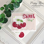 Handmade card made with the Sweetest Cherries Stamp Set by Stampin