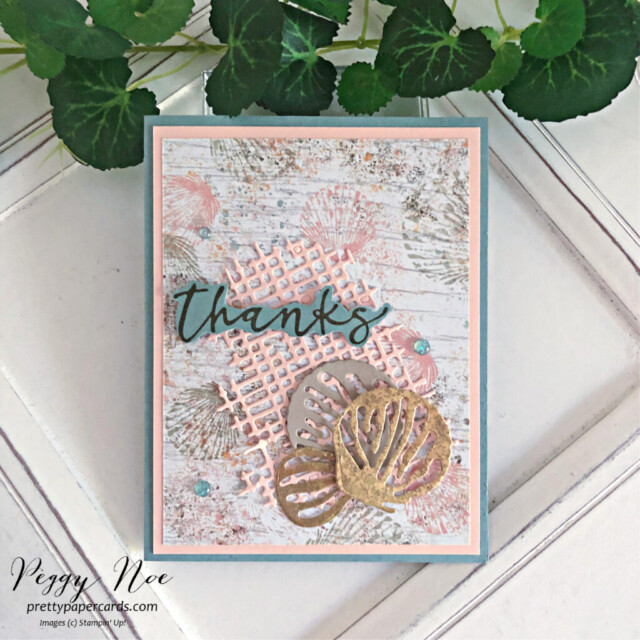 Handmade Thank You Card made with the Season of Chic Bundle by Stampin' Up! created by Peggy Noe of Pretty Paper Cards #seasonofchic #seasonofchicbundle #peggynoe #prettypapercards #stampinup #stampingup #texturechic