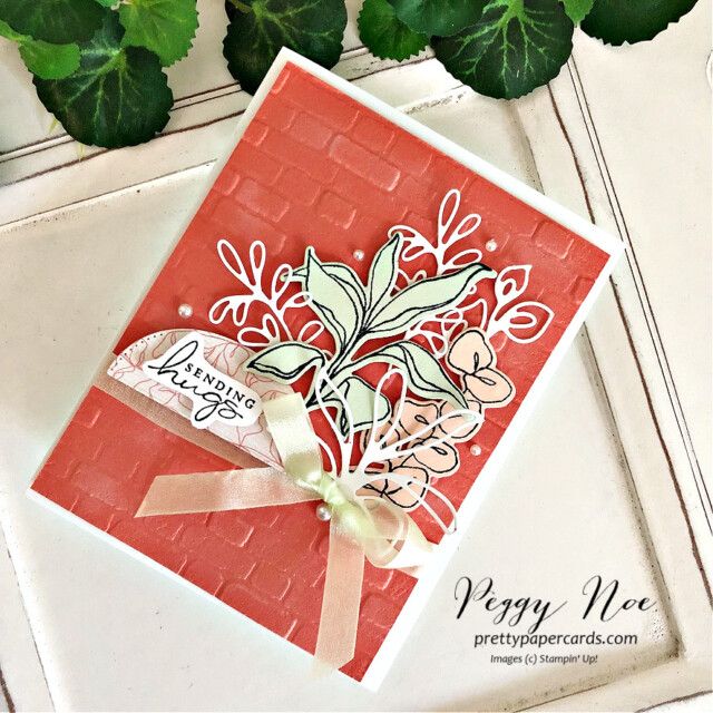Handmade Sending Hugs Card using the Splendid Day Bundle by Stampin' Up! created by Peggy Noe of Pretty Paper Cards #splendidday #stampinup #stampingup #peggynoe #prettypapercards #sendinghugscard #brick&mortarembossingfolder