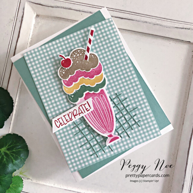 Handmade celebration card made with the Share a Milkshake Bundle by Stampin' Up! created by Peggy Noe of Pretty Paper Cards #shareamilkshake #stampinup #peggynoe #prettypapercards #celebratecard #shareamilkshakebundle #stamoingup #shareamilkshakedies #celebratecard